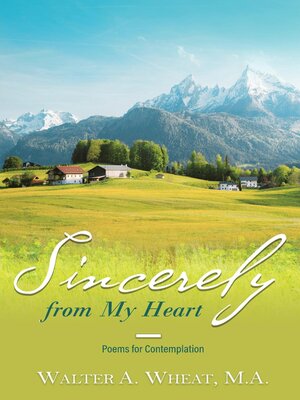 cover image of Sincerely from My Heart, Poems for Contemplation